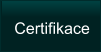 Certifikace